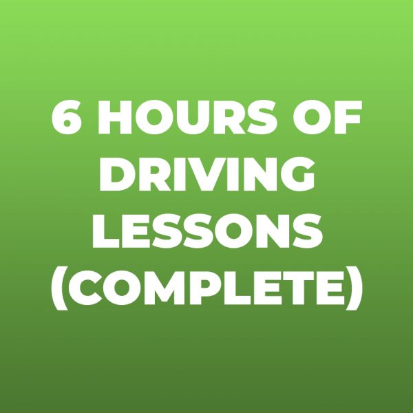 6 Hours of Driving Lessons (Complete)